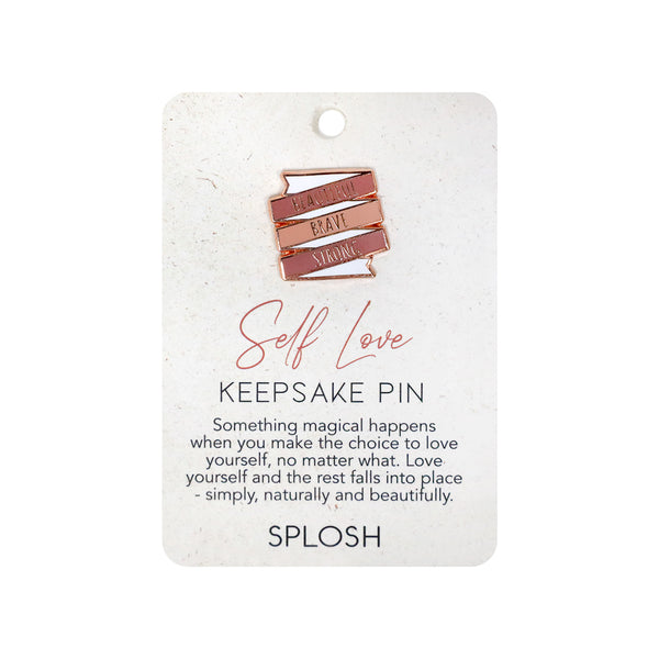 Splosh - Keepsake Pin - Self Love