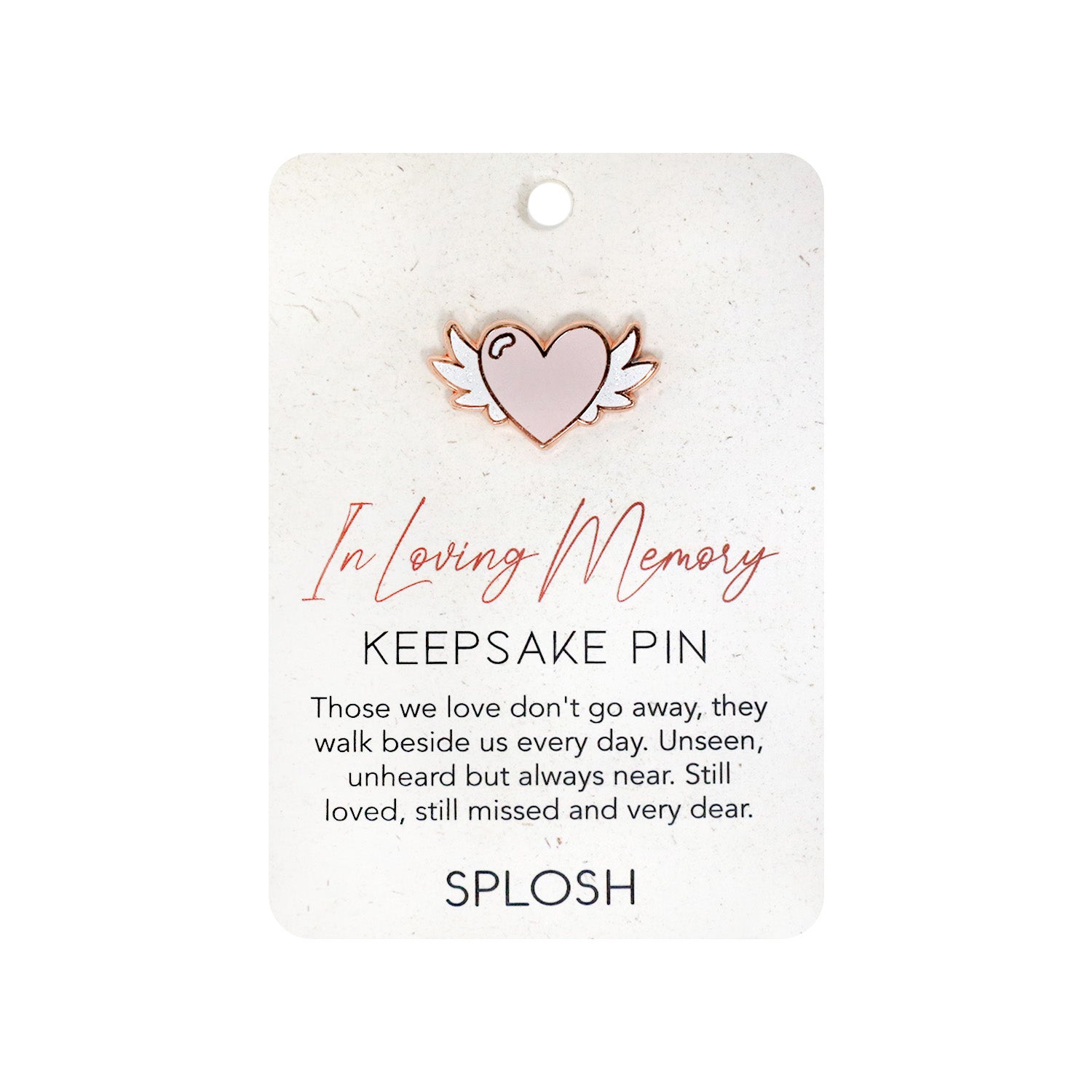 Splosh - Keepsake Pin - In Loving Memory