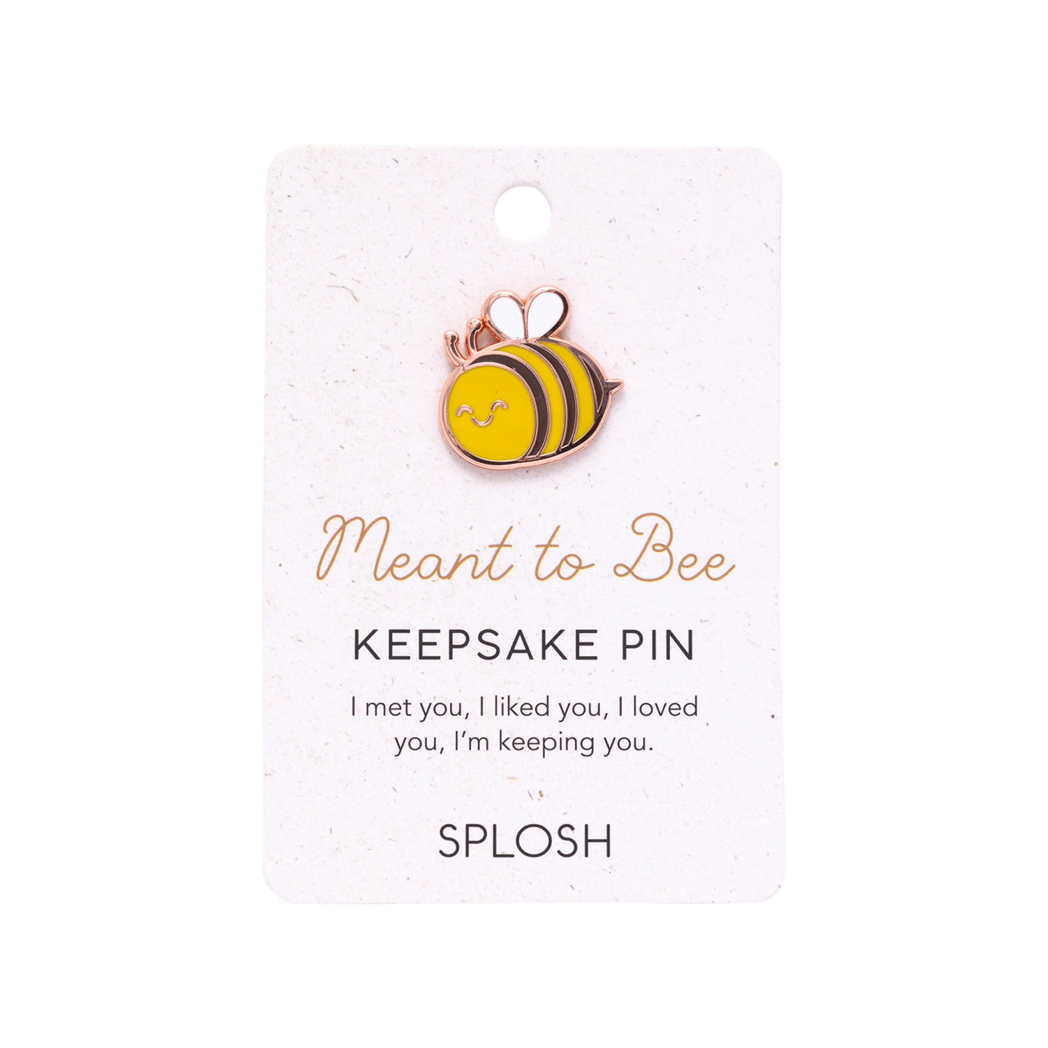 Splosh - Valentine's Day Keepsake Pin - Meant To Bee